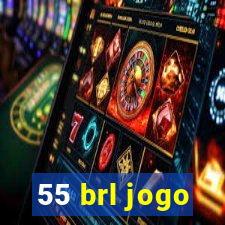 55 brl jogo